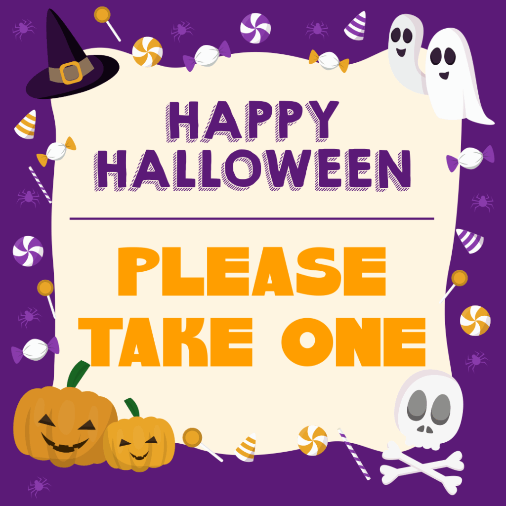 6 Best Images Of Free Printable Halloween Please Take One Sign Printable Please Take One