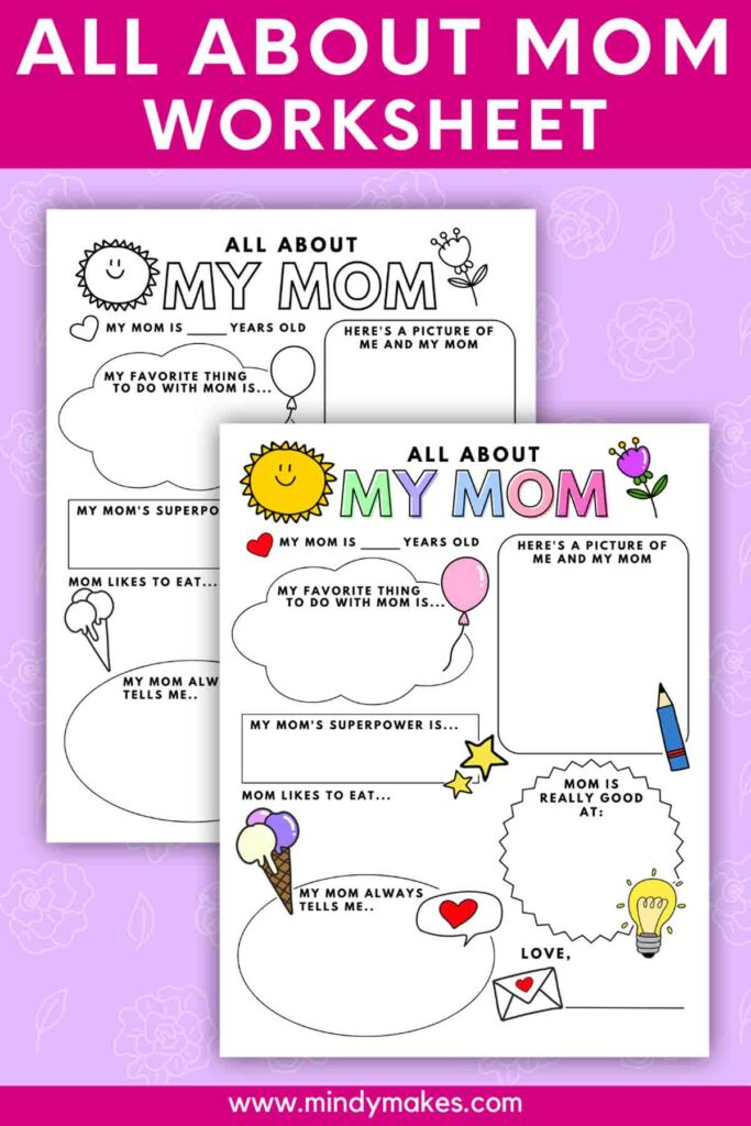 All About My Mom Printable Free Worksheet MindyMakes