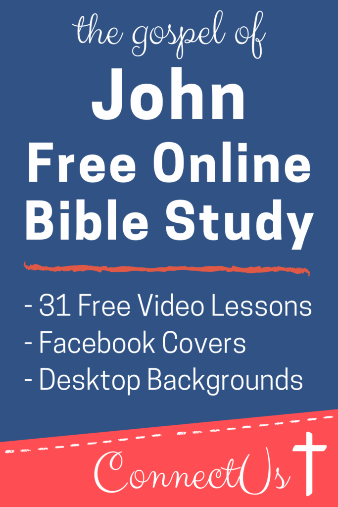 Book Of John Free Online Bible Study ConnectUS