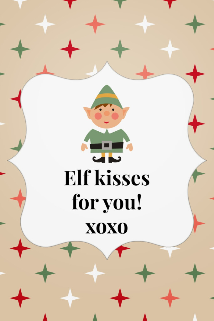 East Coast Mommy Elf On The Shelf Idea Elf Kisses With Free Printable