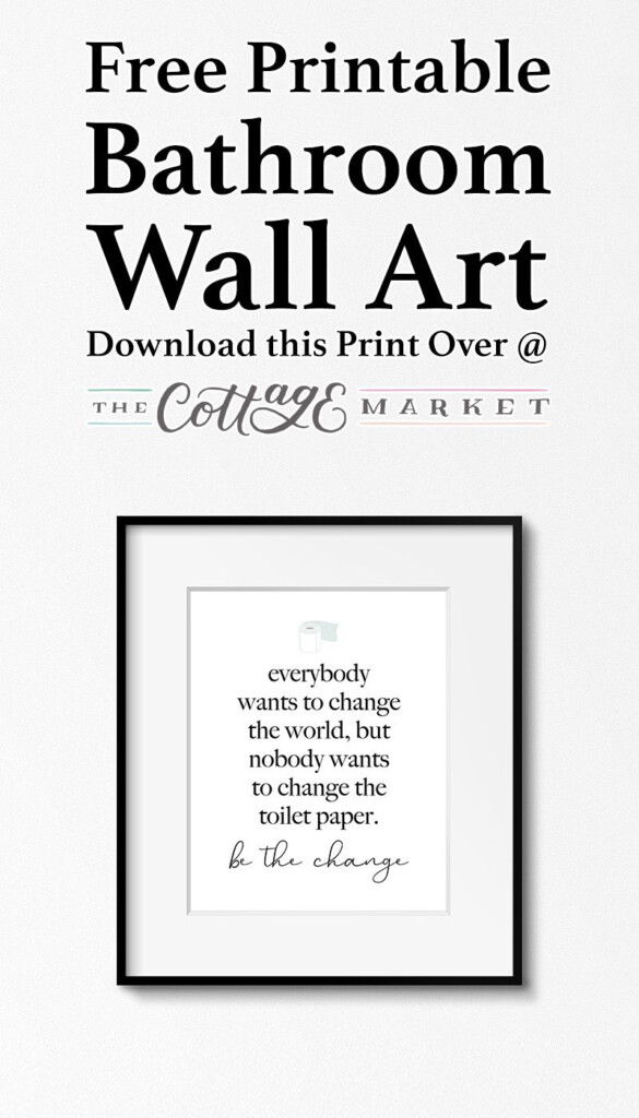 Free Printable Bathroom Wall Art The Cottage Market Bathroom Printables Bathroom Wall Art