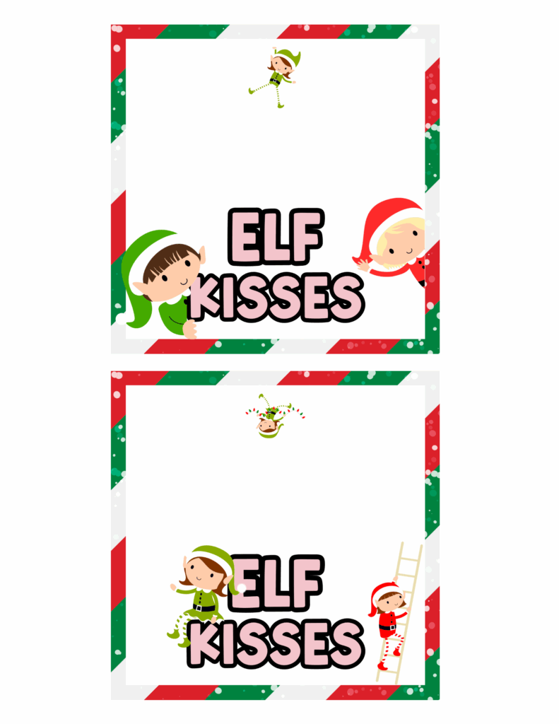 Free Printable Elf Kisses Treat Bag Topper Baking You Happier