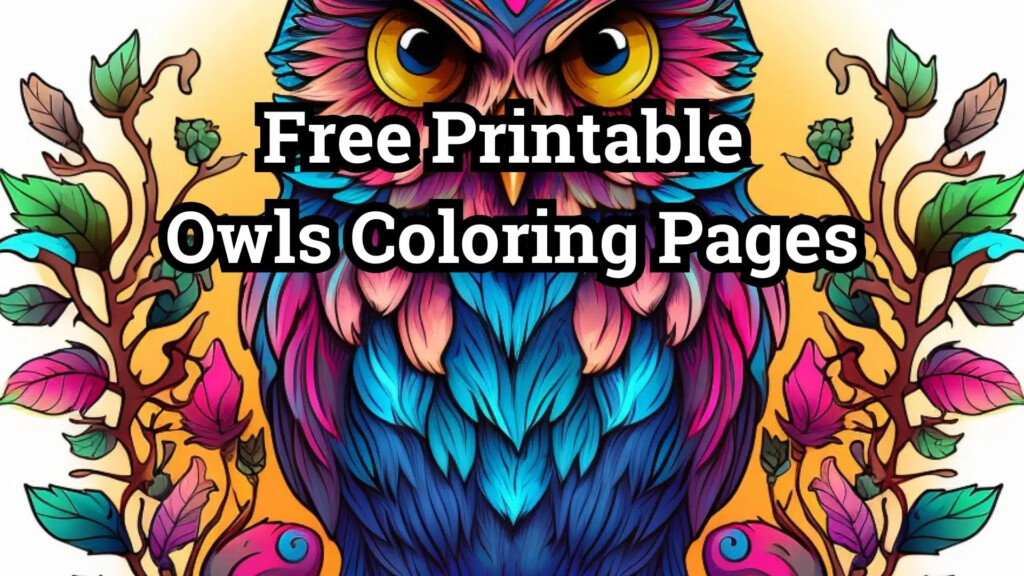 Free Printable Owls Coloring Pages List