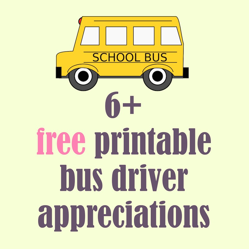 Free Printable School Bus Driver Appreciations Round Up MeinLilaPark