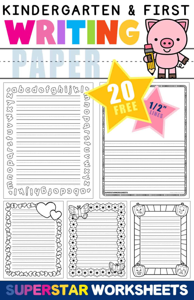 Kindergarten Writing Paper Superstar Worksheets