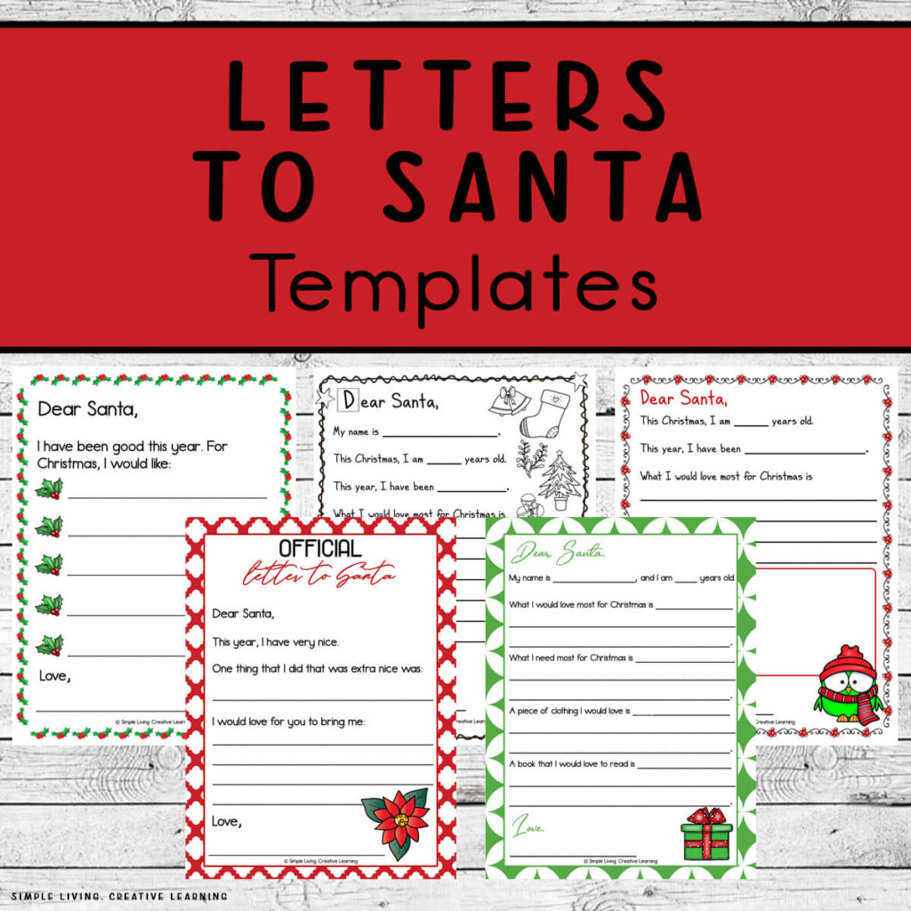Letters To Santa Templates Simple Living Creative Learning