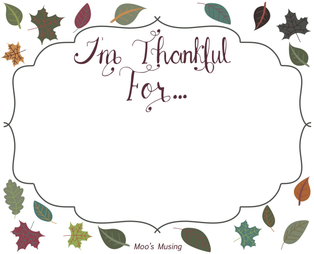 Moo S Musing I M Thankful For Free Hand Lettered Thanksgiving Printable