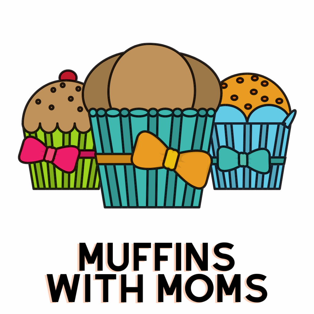 Muffins With Moms West Vincent Elementary School PTA