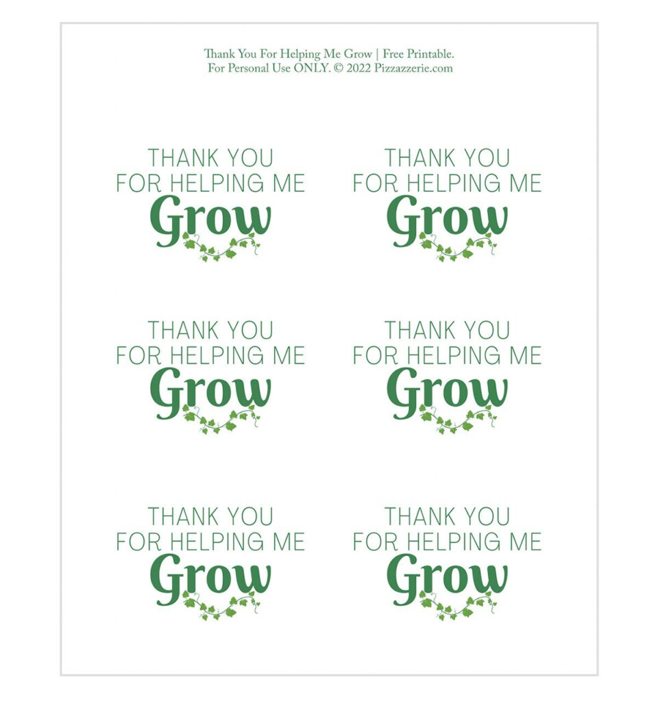 Thank You For Helping Me Grow Teacher Gift Free Printable Teacher Thank You Help Me Grow