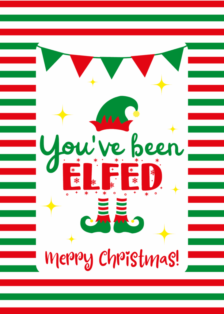 You 39 ve Been Elfed Free Printables Prudent Penny Pincher