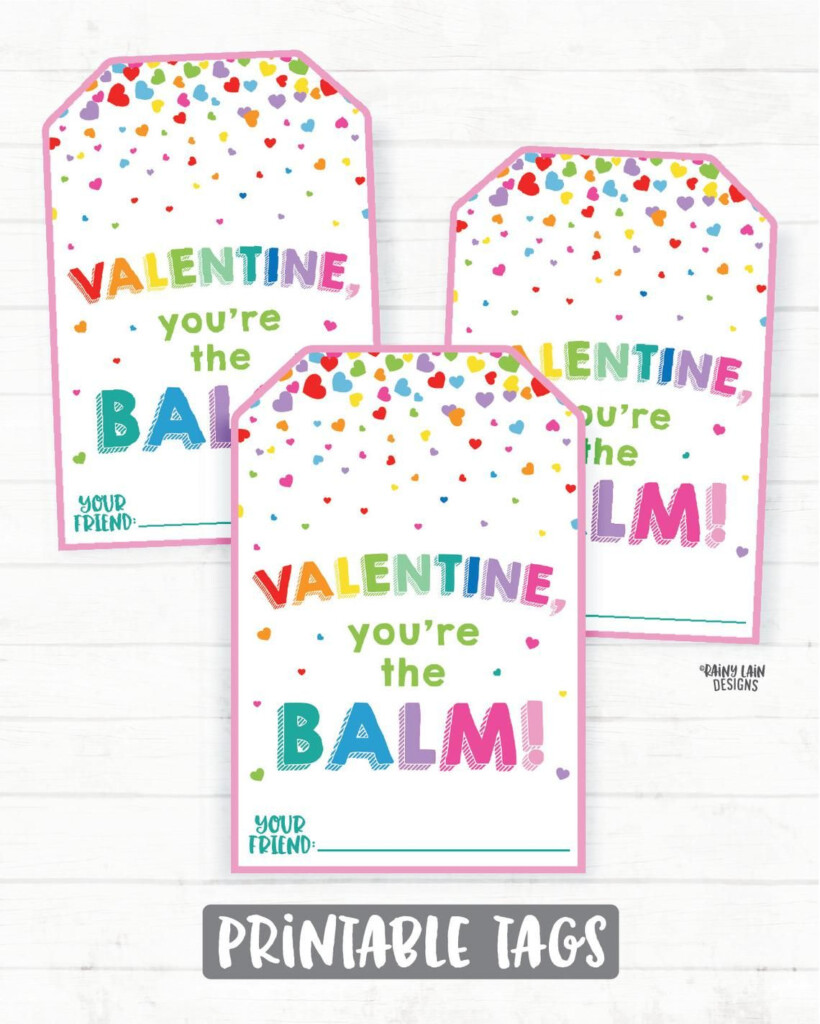 You Re The Balm Valentine Lip Balm Valentine Tag Chapstick Etsy Valentine Tags You Re The