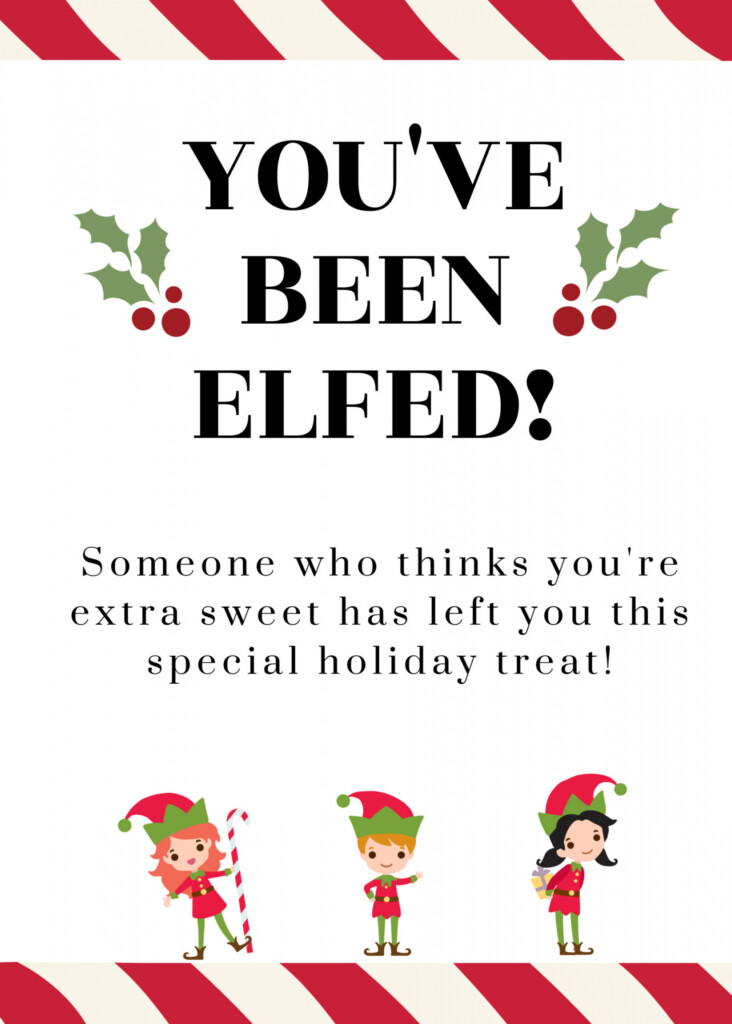 You ve Been Elfed Free Printable FREE Printable HQ